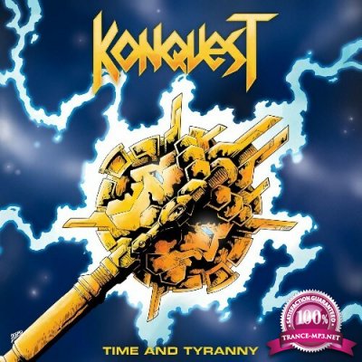 Konquest - Time and Tyranny (2022)