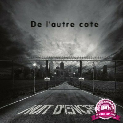 Nuit D'' Encre - De L'' Autre Cote (2022)