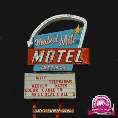 Milc & Televangel - Neutral Milc Motel (2022)