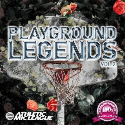 Athletic Mic League - Playground Legends Vol. 2 (2022)