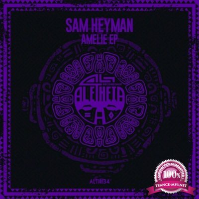 Sam Heyman - Amelie EP (2022)
