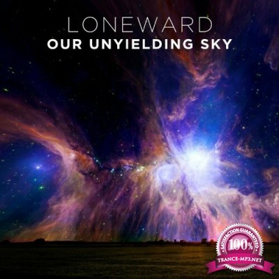 Loneward - Our Unyielding Sky (2022)