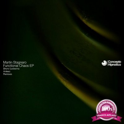 Martin Stagnaro - Functional Chaos EP (2022)