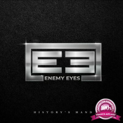 Enemy Eyes - History''s Hand (2022)