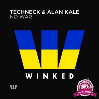 Techneck & Alan Kale - No War (2022)