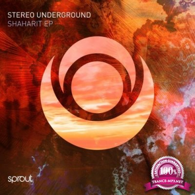 Stereo Underground - Shaharit EP (2022)