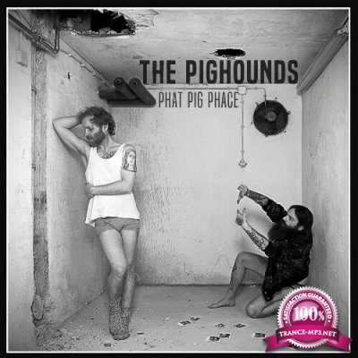 The Pighounds - Phat Pig Phace (2022)