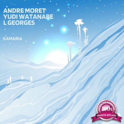 Andre Moret, L Georges & Yudi Watanabe - Kamaria (2022)