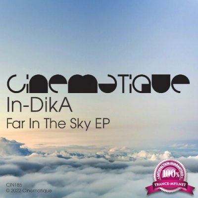 In-DikA - Far In The Sky EP (2022)