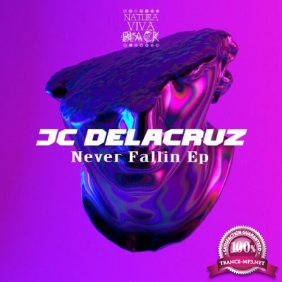 JC Delacruz - Never Fallin Ep (2022)