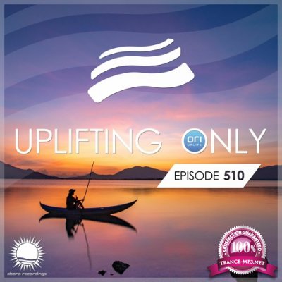 Ori Uplift - Uplifting Only 510 (2022-11-17)