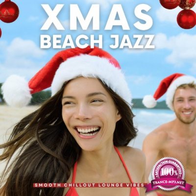 Xmas Beach Jazz (Smooth Chillout Lounge Vibes Del Mar) (2022)