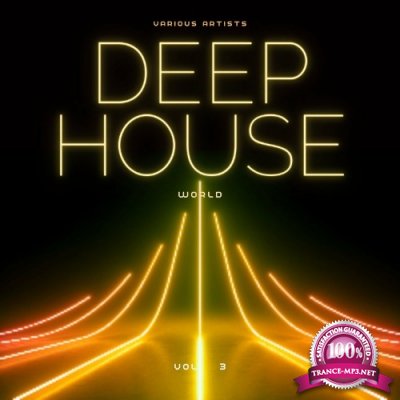 Deep-House World, Vol. 3 (2022)