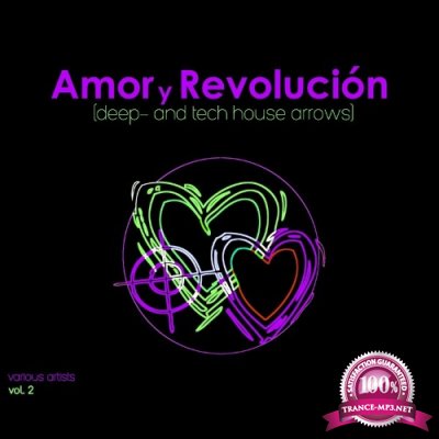 Amor Y Revolucion (Deep- & Tech House Arrows), Vol. 2 (2022)
