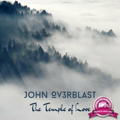 John Ov3rblast - The Temple of Love (2022)
