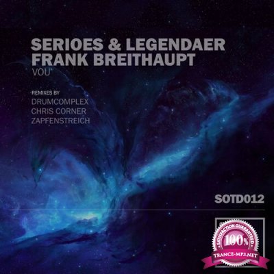 Serioes & Legendaer & Frank Breithaupt - Vou (2022)