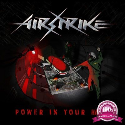 Airstrike - Power in Your Hand (2022)