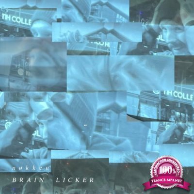 Nokken - BRAIN LICKER EP (2022)