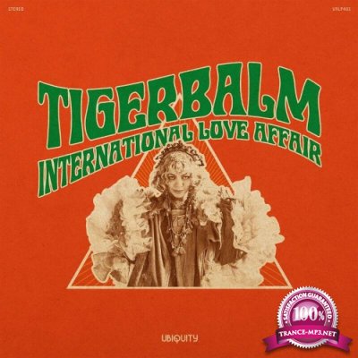 TigerBalm - International Love Affair (2022)