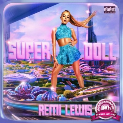 Remi Lewis - Super Doll (2022)