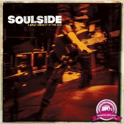 Soulside - A Brief Moment in the Sun (2022)