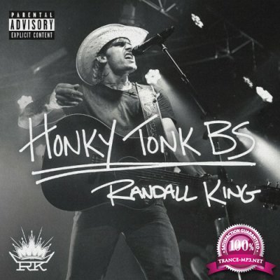 Randall King - Honky Tonk BS (2022)