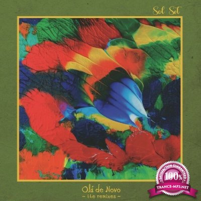 Sol Set - Ola de Novo (the remixes) (2022)