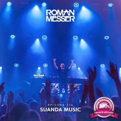 Roman Messer - Suanda Music 356 (2022-11-22)