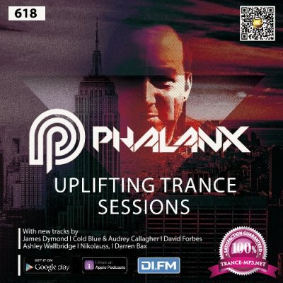 DJ Phalanx - Uplifting Trance Sessions EP. 618 (2022-11-23)