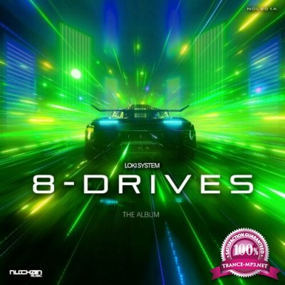 Loki System - 8-Drives (The Album) (2022)
