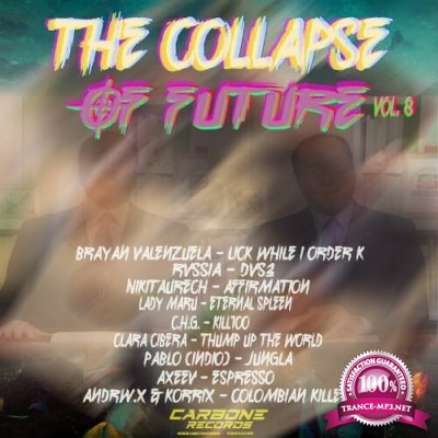 The Collapse Of Future Vol. 8 (2022)