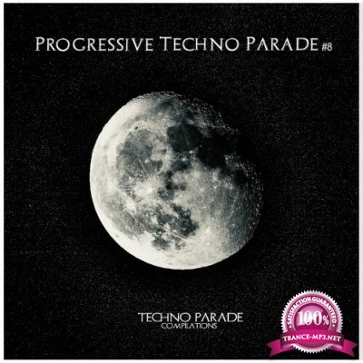 Progressive Techno Parade #8 (2022)