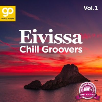 Eivissa Chill Groovers, Vol. 1 (2022)