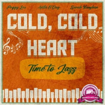 Cold, Cold Heart (Time to Jazz) (2022)