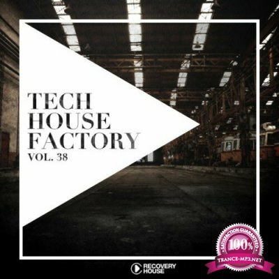 Tech House Factory, Vol. 38 (2022)