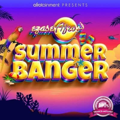 Ezase Afro Summer Banger (2022)