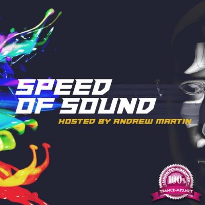 Andrew Martin - Speed of Sound 198 (2022-11-24)