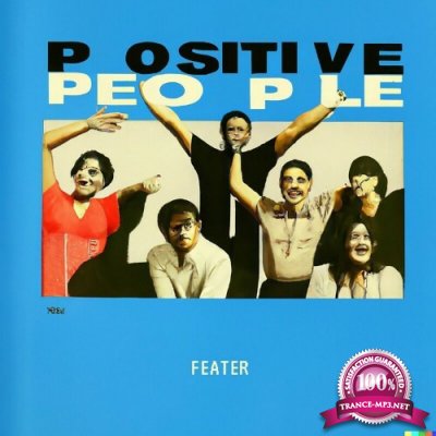 Feater - Positive People (2022)