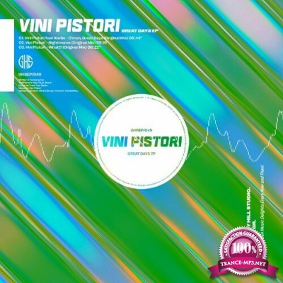 Vini Pistori - Great Days EP (2022)