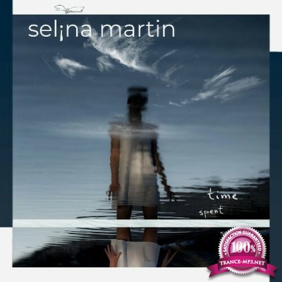 Selina Martin - Time Spent Swimming (2022)