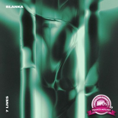 BLANKA - 7 Lives (2022)