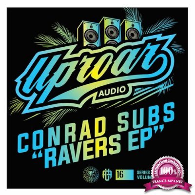 Conrad Subs - Ravers EP (2022)