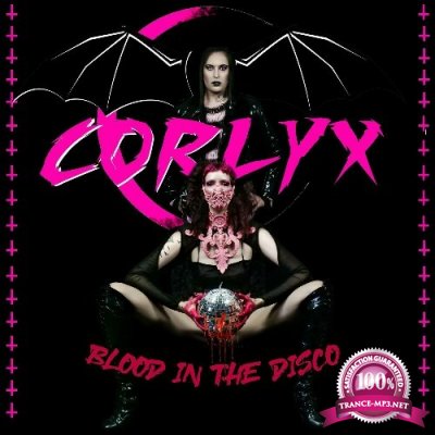 Corlyx - Blood in the Disco (2022)