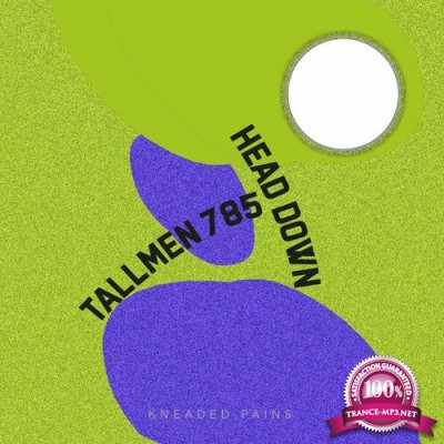 Tallmen 785 - Head Down (2022)