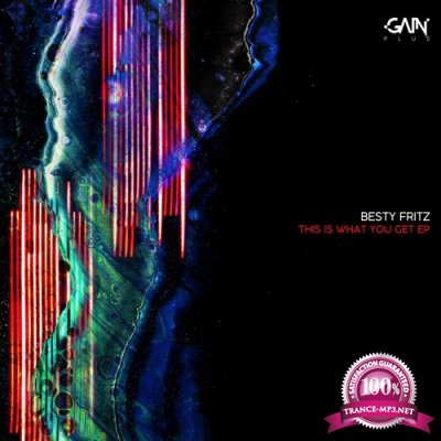 Besty Fritz - This Is What You Get EP (2022)