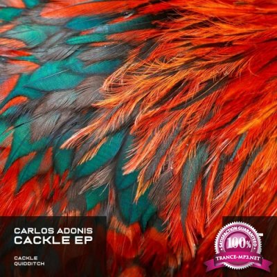 Carlos Adonis - Cackle EP (2022)
