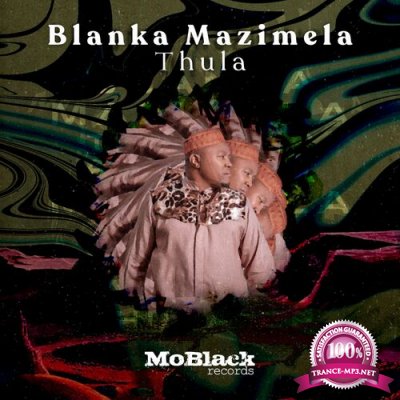 Blanka Mazimela - Thula EP (2022)