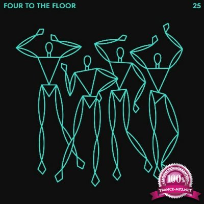 Four To The Floor 25 (2022)