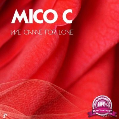 Mico C - We Came For Love (2022)