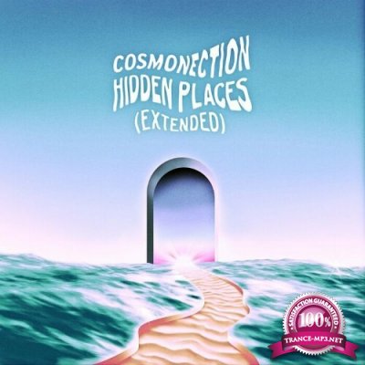Cosmonection - Hidden Places (Extended) (2022)